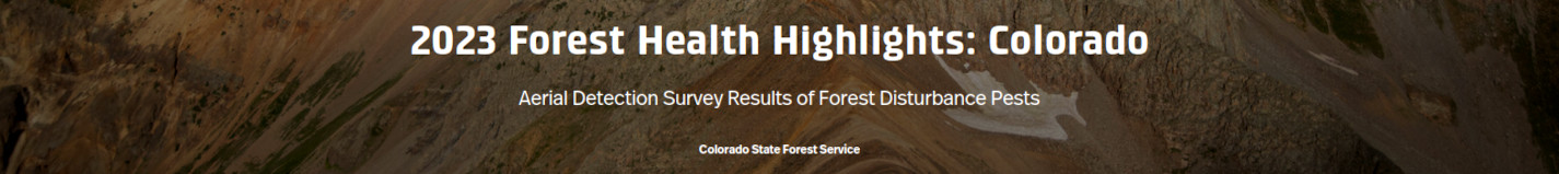 2023 Colorado Aerial Detection Survey Results of Forest Disturbance Pests