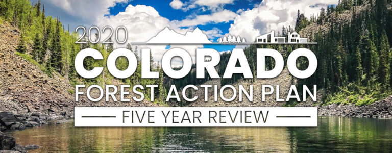 Colorado Forest Action Plan Five-Year Review